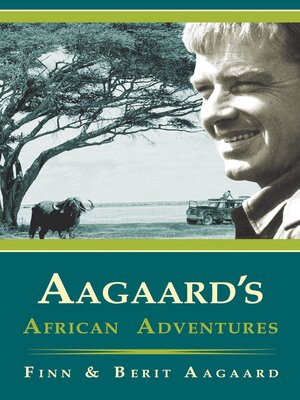 cover image of Aagaard's African Adventures